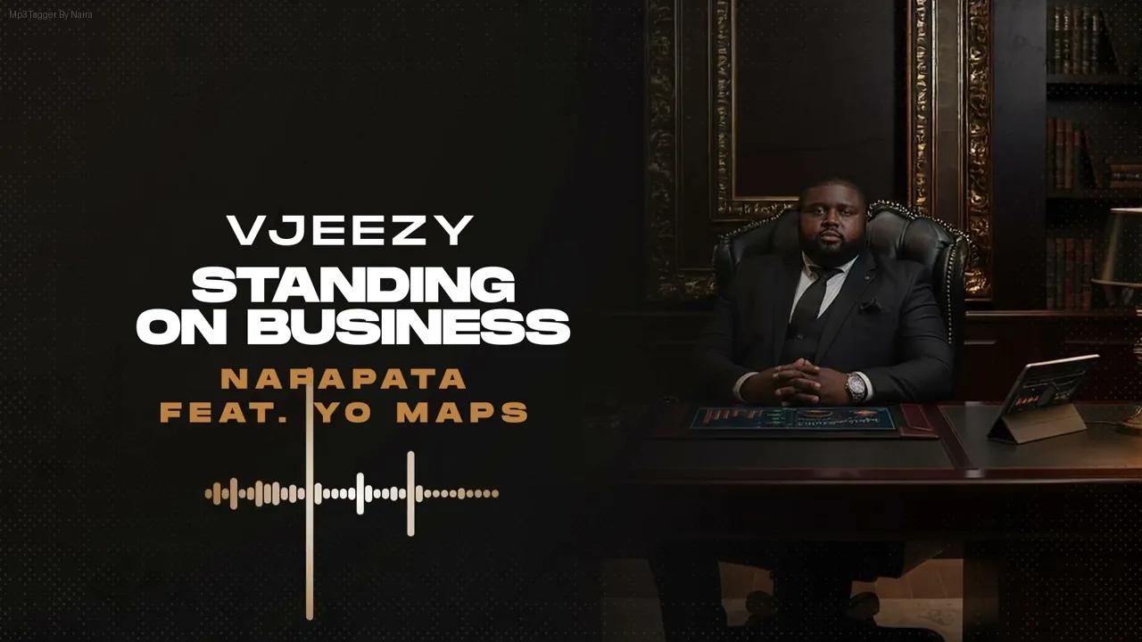 Vjeezy Ft. Yo Maps – Napapata | Download Mp3